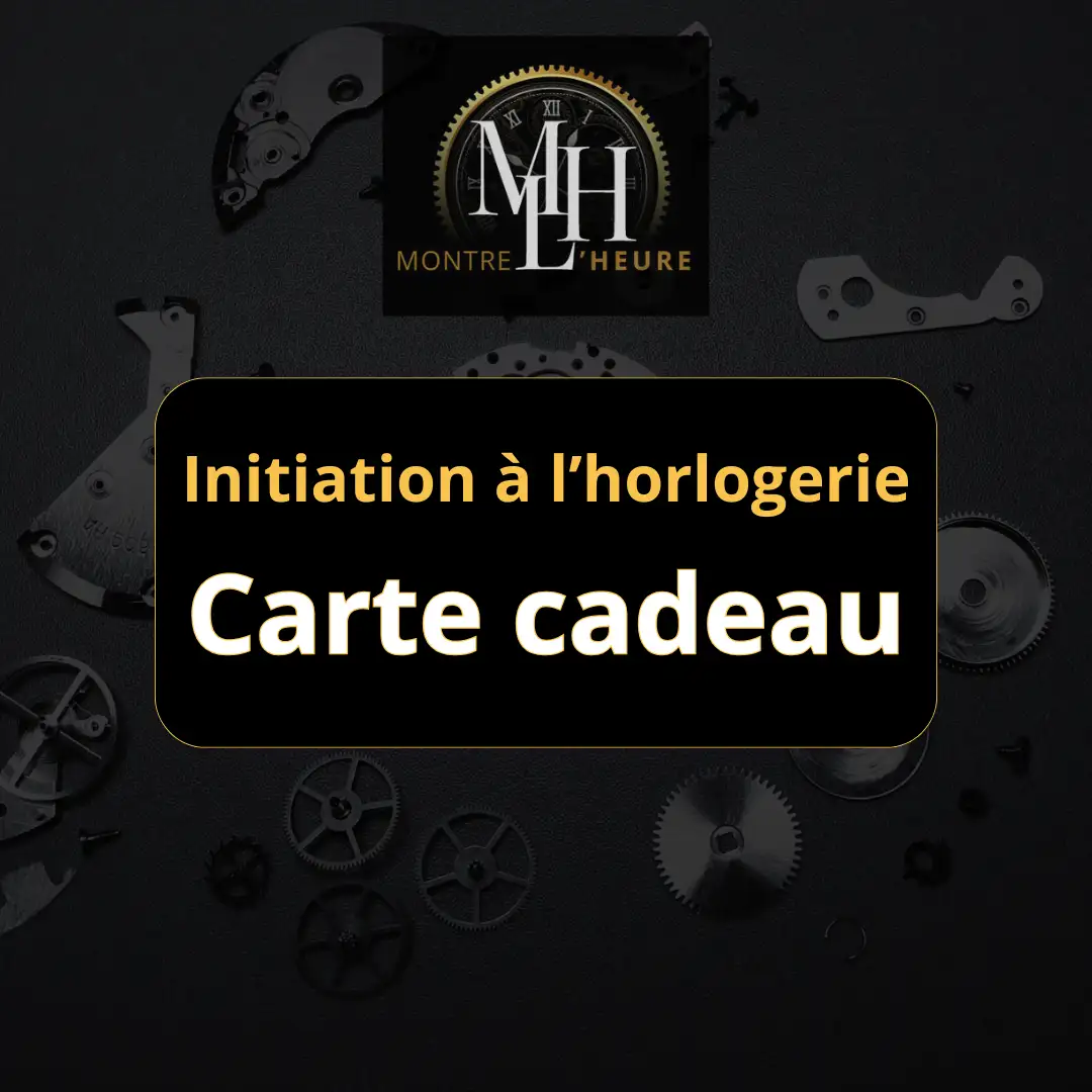 Carte cadeau pour une initiation à l'horlogerie